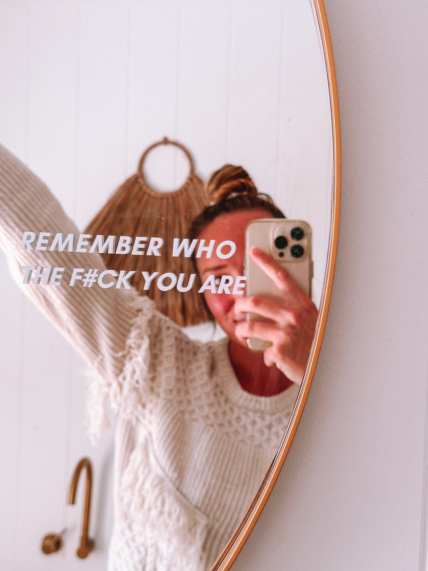 Remember who the f#ck you are  - Decal